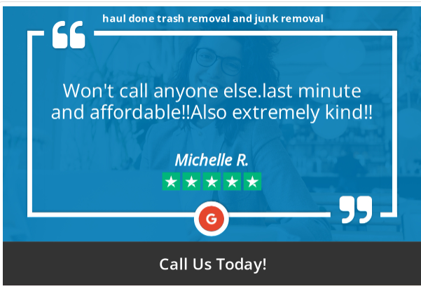Haul Done Trash Removal & Junk Removal